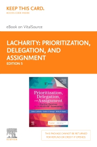 cover image - Prioritization, Delegation, and Assignment - Elsevier eBook on VitalSource (Retail Access Card),5th Edition