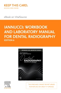 cover image - Workbook and Laboratory Manual for Dental Radiography - Elsevier eBook on VitalSource (Retail Access Card),6th Edition