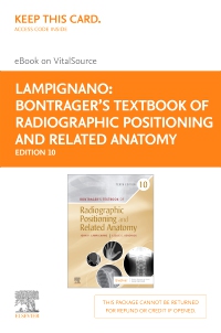 cover image - Bontrager's Textbook of Radiographic Positioning and Related Anatomy - Elsevier eBook on VitalSource Access Card,10th Edition