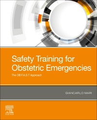 cover image - Safety Training for Obstetric Emergencies,1st Edition