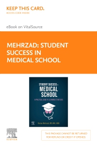 cover image - Student Success in Medical School Elsevier E-Book on VitalSource (Retail Access Card),1st Edition