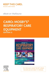 cover image - Mosby's Respiratory Care Equipment - Elsevier eBook on VitalSource (Retail Access Card),11th Edition