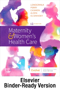 cover image - Maternity and Women's Health Care - Binder Ready,12th Edition