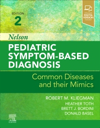 cover image - Nelson Pediatric Symptom-Based Diagnosis: Common Diseases and their Mimics,2nd Edition