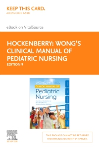 cover image - Wong's Clinical Manual of Pediatric Nursing - Elsevier eBook on VitalSource (Retail Access Card),9th Edition