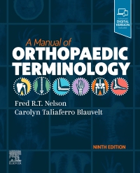 cover image - A Manual of Orthopaedic Terminology,9th Edition