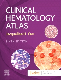 cover image - Clinical Hematology Atlas Elsevier eBook on VitalSource,6th Edition