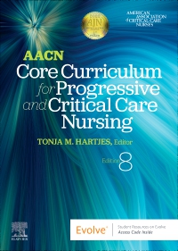 cover image - AACN Core Curriculum for Progressive and Critical Care Nursing,8th Edition