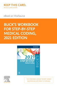 cover image - Buck's Workbook for Step-by-Step Medical Coding, 2021 Edition Elsevier eBook on VitalSource (Retail Access Card),1st Edition