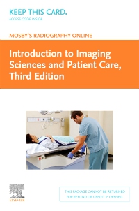 cover image - Mosby's Radiography Online: Introduction to Imaging Sciences and Patient Care (Access Code),3rd Edition