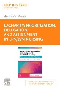 cover image - Prioritization, Delegation, and Assignment in LPN/LVN Nursing - Elsevier E-Book on VitalSource (Retail Access Card),1st Edition