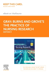 cover image - Burns and Grove's The Practice of Nursing Research - Elsevier eBook on Vital Source (Retail Access Card),9th Edition