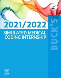 cover image - Buck's Simulated Medical Coding Internship 2021/2022 Edition,1st Edition