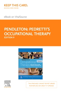 cover image - Pedretti's Occupational Therapy – Elsevier eBook on VitalSource (Access Card),9th Edition