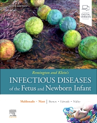 cover image - Remington and Klein's Infectious Diseases of the Fetus and Newborn Infant,9th Edition