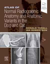 cover image - Atlas of Normal Radiographic Anatomy and Anatomic Variants in the Dog and Cat,3rd Edition