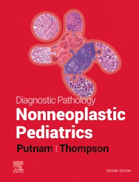 cover image - Diagnostic Pathology: Nonneoplastic Pediatrics - E-Book,2nd Edition
