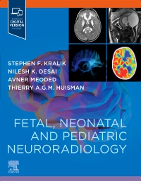 cover image - Fetal, Neonatal and Pediatric Neuroradiology,1st Edition