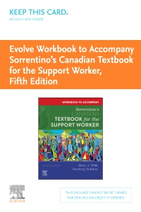 cover image - Evolve Workbook to Accompany Sorrentino's Canadian Textbook for the Support Worker - Retail Access Card,5th Edition