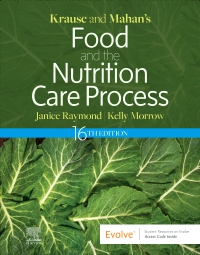 cover image - Krause and Mahan’s Food and the Nutrition Care Process,16th Edition