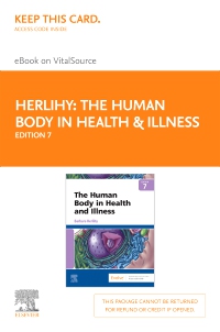 cover image - The Human Body in Health & Illness - Elsevier E-Book on VitalSource (Retail Access Card),7th Edition