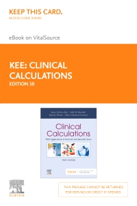 cover image - Clinical Calculations - Elsevier eBook on VitalSource (Retail Access Card),10th Edition