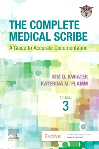 cover image - The Complete Medical Scribe - Elsevier E-Book on VitalSource,3rd Edition