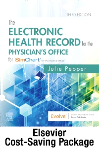 cover image - The Electronic Health Record for the Physician’s Office for SimChart for the Medical Office and SimChart for the Medical Office Learning the Medical Office Workflow 2021 Edition,3rd Edition
