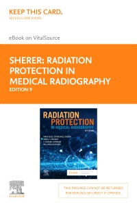 cover image - Radiation Protection in Medical Radiography - Elsevier eBook on VitalSource (Retail Access Card),9th Edition