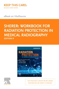 cover image - Workbook for Radiation Protection in Medical Radiography - Elsevier E-Book on VitalSource (Retail Access Card),9th Edition