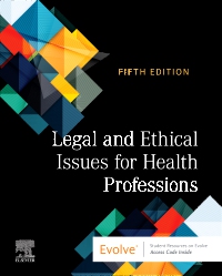 cover image - Legal and Ethical Issues for Health Professions,5th Edition