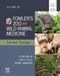 cover image - Fowler's Zoo and Wild Animal Medicine Current Therapy, Volume 10 - Elsevier E-Book on VitalSource,1st Edition