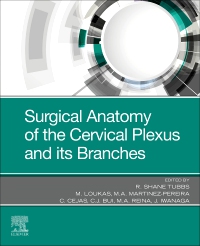 cover image - Surgical Anatomy of the Cervical Plexus and its Branches,1st Edition