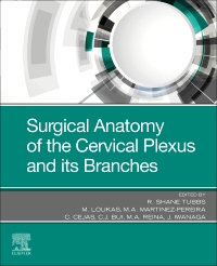 cover image - Surgical Anatomy of the Cervical Plexus and its Branches - E- Book