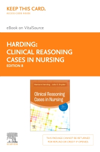 cover image - Clinical Reasoning Cases in Nursing - Elsevier eBook on VitalSource (Retail Access Card),8th Edition