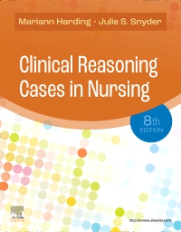 cover image - Clinical Reasoning Cases in Nursing - Elsevier eBook on VitalSource,8th Edition