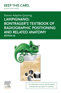 cover image - Elsevier Adaptive Quizzing for Bontrager's Textbook of Radiographic Positioning and Related Anatomy (Access Card),10th Edition