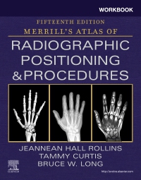 cover image - Workbook for Merrill's Atlas of Radiographic Positioning and Procedures Elsevier eBook on VitalSource,15th Edition