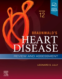 cover image - Braunwald's Heart Disease Review and Assessment,12th Edition