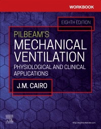 cover image - Workbook for Pilbeam's Mechanical Ventilation,8th Edition