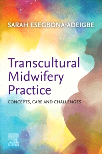 cover image - Transcultural Midwifery Practice - Elsevier E-Book on VitalSource,1st Edition