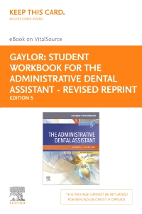cover image - Student Workbook for The Administrative Dental Assistant - Revised Reprint - Elsevier E-Book on VitalSource (Retail Access Card),5th Edition