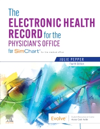 cover image - The Electronic Health Record for the Physician’s Office,4th Edition