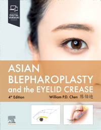 cover image - Asian Blepharoplasty and the Eyelid Crease,4th Edition