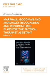 cover image - Goodman and Marshall's Recognizing and Reporting Red Flags for the Physical Therapist Assistant - Elsevier eBook on VitalSource (Retail Access Card),2nd Edition