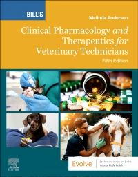 cover image - Bill's Clinical Pharmacology and Therapeutics for Veterinary Technicians,5th Edition