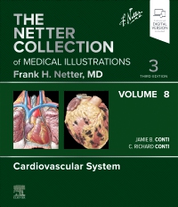 cover image - The Netter Collection of Medical Illustrations: Cardiovascular System, Volume 8,3rd Edition