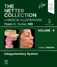 cover image - The Netter Collection of Medical Illustrations: Integumentary System, Volume 4 - Elsevier E-Book on VitalSource,3rd Edition