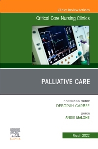 cover image - Palliative Care, An Issue of Critical Care Nursing Clinics of North America,1st Edition