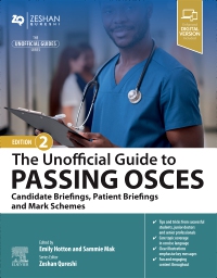 cover image - The Unofficial Guide to Passing OSCEs: Candidate Briefings, Patient Briefings and Mark Schemes,2nd Edition